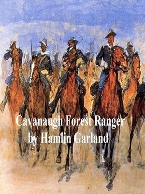 cover image of Cavanaugh, Forest Ranger